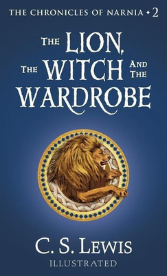 The Lion, the Witch and the Wardrobe(English, Hardcover, Lewis C S)