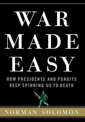 War Made Easy(English, Hardcover, Solomon Norman)