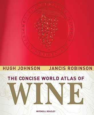 Concise World Atlas of Wine(English, Paperback, Johnson Hugh)