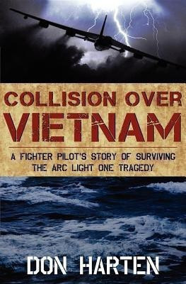 Collision Over Vietnam(English, Paperback, Harten Don)