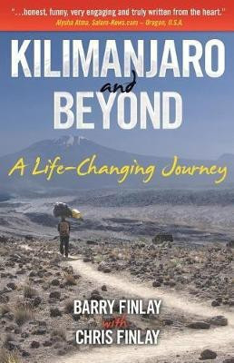 Kilimanjaro and Beyond(English, Paperback, Finlay Barry)