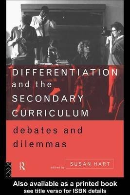 Differentiation and the Secondary Curriculum(English, Electronic book text, Hart Susan Dr)