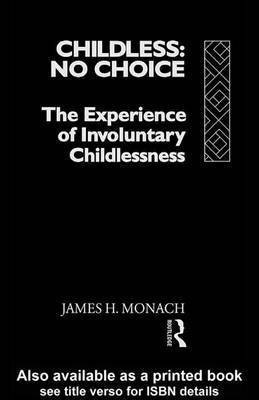 Childless(English, Electronic book text, Monach James H)
