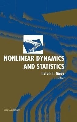 Nonlinear Dynamics and Statistics(English, Hardcover, unknown)