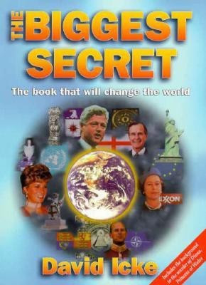 The Biggest Secret(English, Paperback, Icke David)