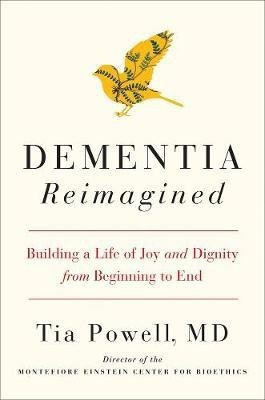 Dementia Reimagined(English, Hardcover, Powell Tia)