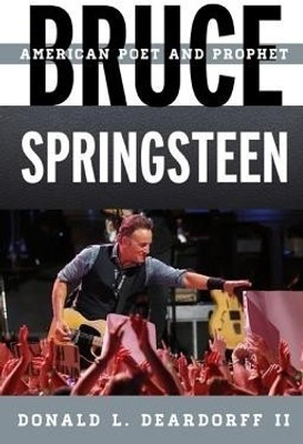 Bruce Springsteen(English, Hardcover, Deardorff II Donald L.)