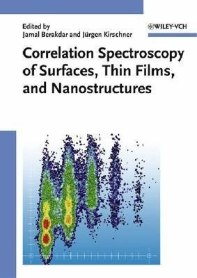 Correlation Spectroscopy of Surfaces, Thin Films and Nanostructures(English, Hardcover, unknown)
