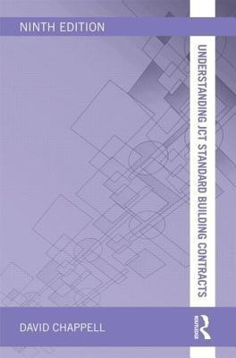 Understanding JCT Standard Building Contracts(English, Paperback, Chappell David)