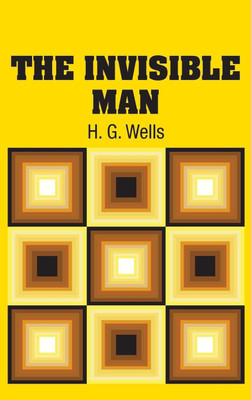The Invisible Man(English, Hardcover, Wells H G)