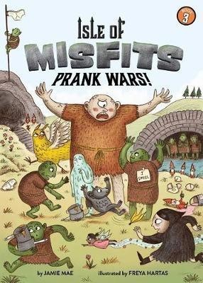 Isle of Misfits 3: Prank Wars!(English, Paperback, Mae Jamie)