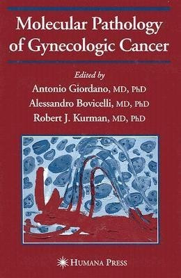 Molecular Pathology of Gynecologic Cancer(English, Hardcover, unknown)