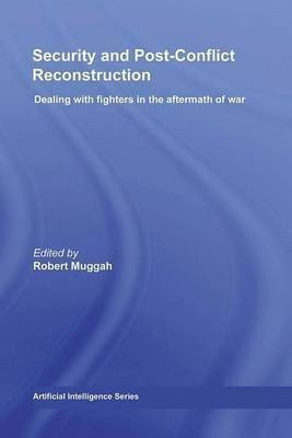 Security and Post-Conflict Reconstruction(English, Electronic book text, unknown)