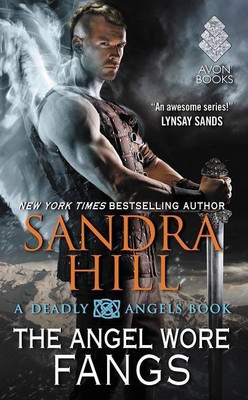 The Angel Wore Fangs(English, Paperback, Hill Sandra)