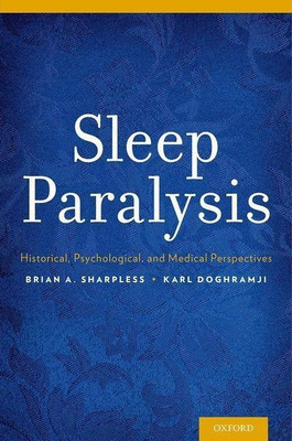 Sleep Paralysis(English, Paperback, Sharpless Brian A.)