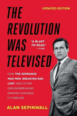 The Revolution Was Televised(English, Paperback, Sepinwall Alan)