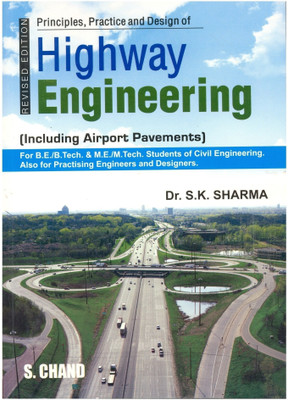 Principles Practice and Design of Highway Engineering(English, Paperback, Sharma)