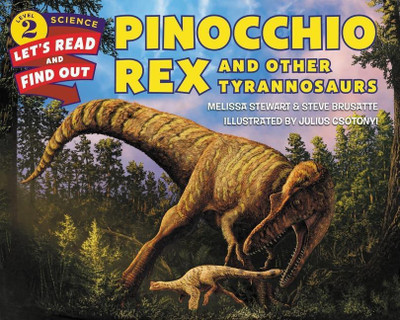 Pinocchio Rex and Other Tyrannosaurs(English, Paperback, Stewart Melissa)