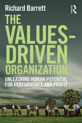 The Values-Driven Organization(English, Paperback, Barrett Richard)