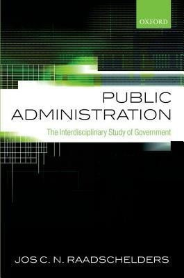 Public Administration(English, Hardcover, Raadschelders Jos C. N.)