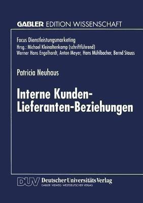 Interne Kunden-Lieferanten-Beziehungen(German, Paperback, unknown)