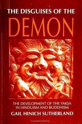 The Disguises of the Demon(English, Paperback, Sutherland Gail Hinich)
