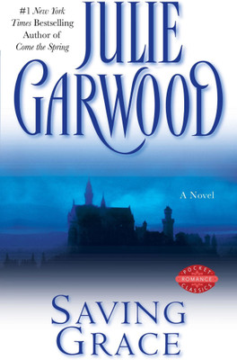 Saving Grace(English, Paperback, Garwood Julie)