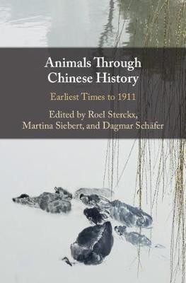 Animals through Chinese History(English, Hardcover, unknown)