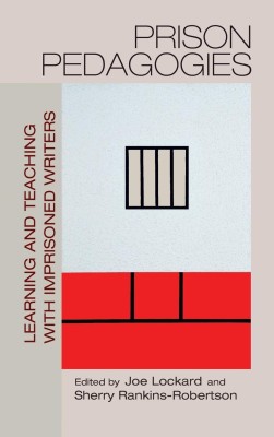 Prison Pedagogies(English, Hardcover, unknown)