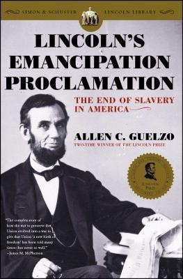 Lincoln's Emancipation Proclamation(English, Paperback, Guelzo Allen C)