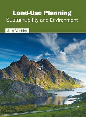 Land-Use Planning: Sustainability and Environment(English, Hardcover, unknown)