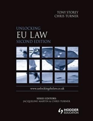 Unlocking EU Law 2nd Edition(English, Paperback, Storey Tony)