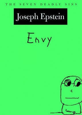Envy(English, Hardcover, Epstein Joseph)