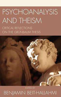 Psychoanalysis and Theism(English, Hardcover, Beit-Hallahmi Benjamin)