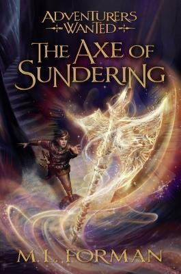 The Axe of Sundering, 5(English, Hardcover, Forman M L)