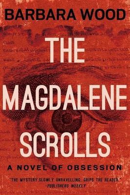 The Magdalene Scrolls(English, Hardcover, Wood Barbara)