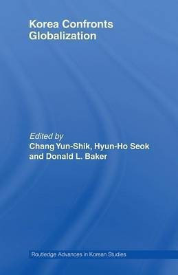 Korea Confronts Globalization(English, Electronic book text, Chang Yunshik)