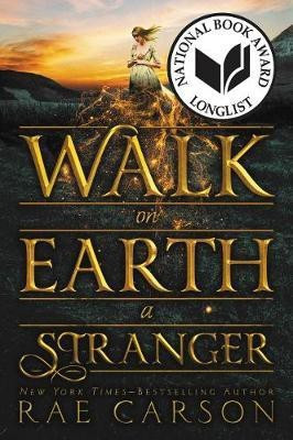 Walk on Earth a Stranger(English, Paperback, Carson Rae)