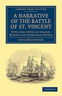 Narrative of the Battle of St. Vincent(English, Paperback, Drinkwater John)