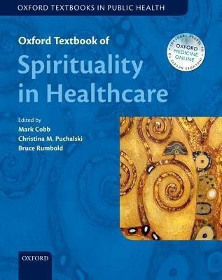 Oxford Textbook of Spirituality in Healthcare(English, Hardcover, unknown)