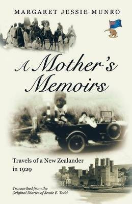 A Mother's Memoirs(English, Paperback, Munro Margaret Jessie)