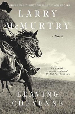 Leaving Cheyenne(English, Paperback, McMurtry Larry)