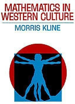 Mathematics in Western Culture(English, Paperback, Kline Morris)