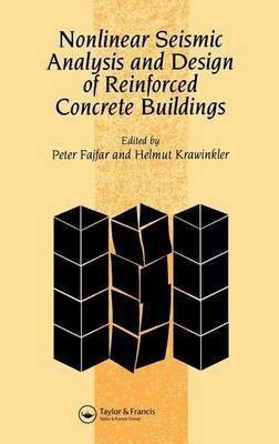 Nonlinear Seismic Analysis and Design of Reinforced Concrete Buildings(English, Electronic book text, unknown)