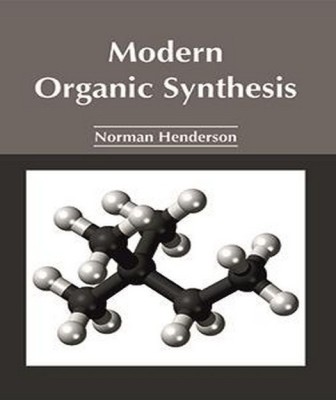 Modern Organic Synthesis(English, Hardcover, unknown)