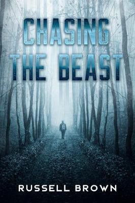 Chasing the Beast(English, Paperback, Brown Russell)