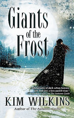 Giants of the Frost(English, Paperback, Wilkins Kim)