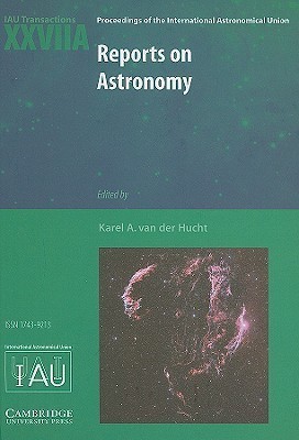 Reports on Astronomy 2006-2009 (IAU XXVIIA)(English, Hardcover, unknown)