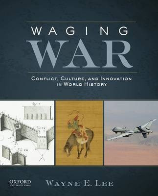 Waging War(English, Paperback, Lee Wayne E Professor of History)