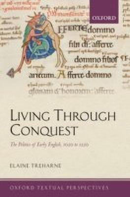 Living Through Conquest(English, Paperback, Treharne Elaine)